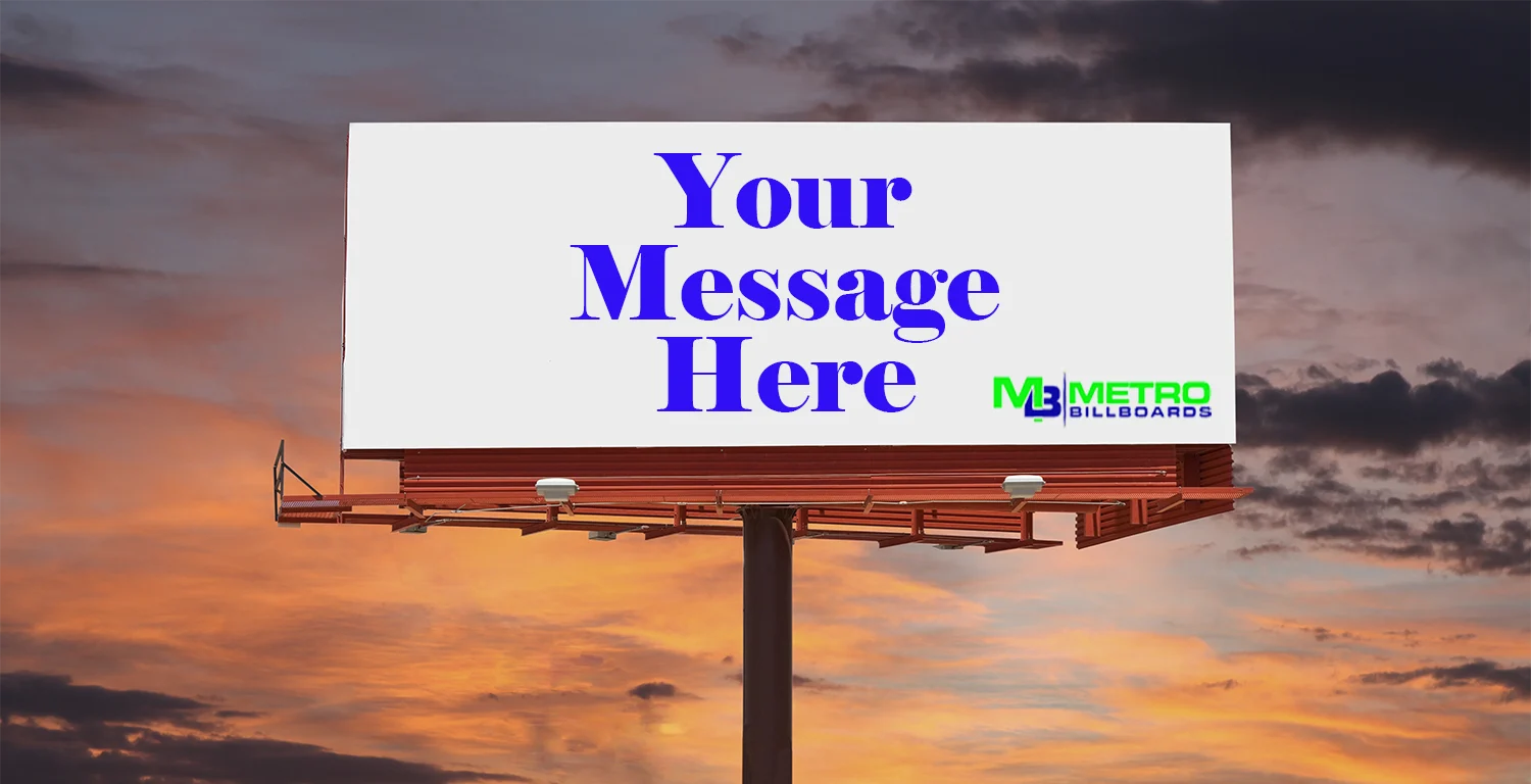 Your Message Here on a Local Billboard